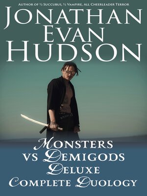 cover image of Monsters Vs Demigods Deluxe Complete Duology